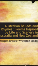 australian ballads and rhymes poems inspired by life and scenery in australia a_cover