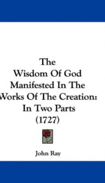 the wisdom of god manifested in the works of the creation_cover