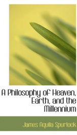 a philosophy of heaven earth and the millennium_cover