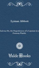 Laicus; Or, the Experiences of a Layman in a Country Parish._cover