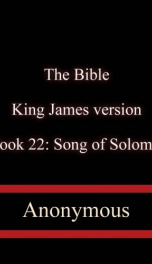 The Bible, King James version, Book 22: Song of Solomon_cover