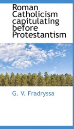 roman catholicism capitulating before protestantism_cover