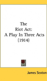 the riot act a play in three acts_cover