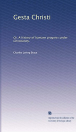 gesta christi or a history of humane progress under christianity_cover