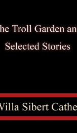 The Troll Garden and Selected Stories_cover