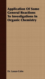 application of some general reactions to investigations in organic chemistry_cover