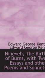 nineveh the birth of burns with two essays and other poems and sonnets_cover