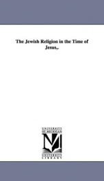 the jewish religion in the time of jesus_cover