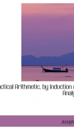 practical arithmetic by induction and analysis_cover