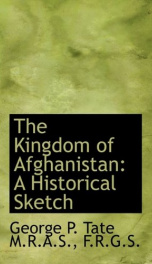 the kingdom of afghanistan a historical sketch_cover