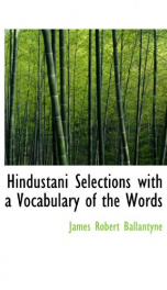 hindustani selections with a vocabulary of the words_cover