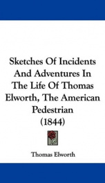 sketches of incidents and adventures in the life of thomas elworth the american_cover