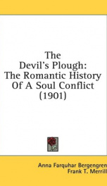 the devils plough the romantic history of a soul conflict_cover
