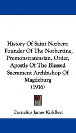 history of saint norbert founder of the norbertine premonstratensian order_cover