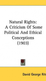 natural rights a criticism of some political and ethical conceptions_cover