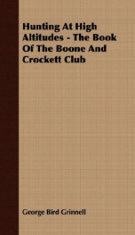 hunting at high altitudes the book of the boone and crockett club_cover