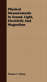 physical measurements in sound light electricity and magnetism_cover
