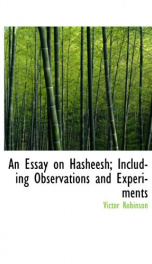 an essay on hasheesh including observations and experiments_cover