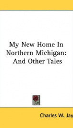 my new home in northern michigan and other tales_cover