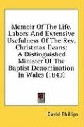 memoir of the life labors and extensive usefulness of the rev christmas evans_cover