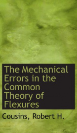 the mechanical errors in the common theory of flexures_cover