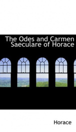 The Odes and Carmen Saeculare of Horace_cover