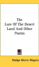 the lure of the desert land and other poems_cover