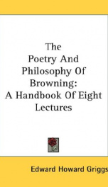 the poetry and philosophy of browning a handbook of eight lectures_cover