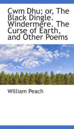 cwm dhu or the black dingle windermere the curse of earth and other poems_cover