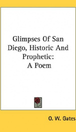 glimpses of san diego historic and prophetic a poem_cover