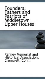 founders fathers and patriots of middletown upper houses_cover