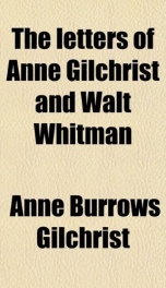 the letters of anne gilchrist and walt whitman_cover