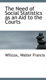 the need of social statistics as an aid to the courts_cover