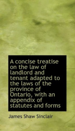 a concise treatise on the law of landlord and tenant adapted to the laws of the_cover