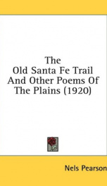 the old santa fe trail and other poems of the plains_cover