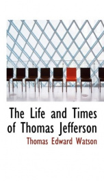 the life and times of thomas jefferson_cover