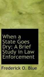 when a state goes dry a brief study in law enforcement_cover