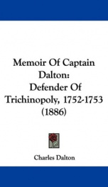 memoir of captain dalton defender of trichinopoly 1752 1753_cover