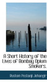 a short history of the lives of bombay opium smokers_cover
