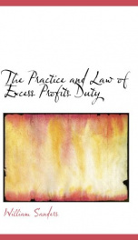 the practice and law of excess profits duty_cover