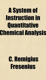 a system of instruction in quantitative chemical analysis_cover
