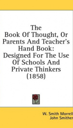 the book of thought or parents and teachers hand book designed for the use_cover