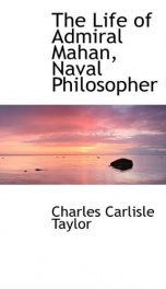 the life of admiral mahan naval philosopher_cover