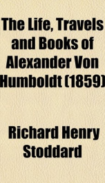 the life travels and books of alexander von humboldt_cover