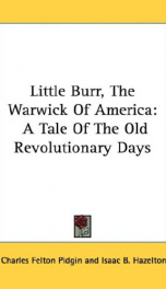 little burr the warwick of america a tale of the old revolutionary days_cover