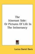 the itinerant side or pictures of life in the intinerancy_cover