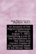 an account of the pilgrim celebration at plymouth august 1 1853 containing a_cover