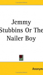 Jemmy Stubbins, or the Nailer Boy_cover