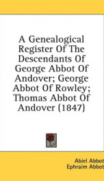 a genealogical register of the descendants of george abbot of andover george_cover