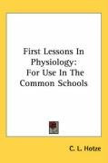first lessons in physiology for use in the common schools_cover